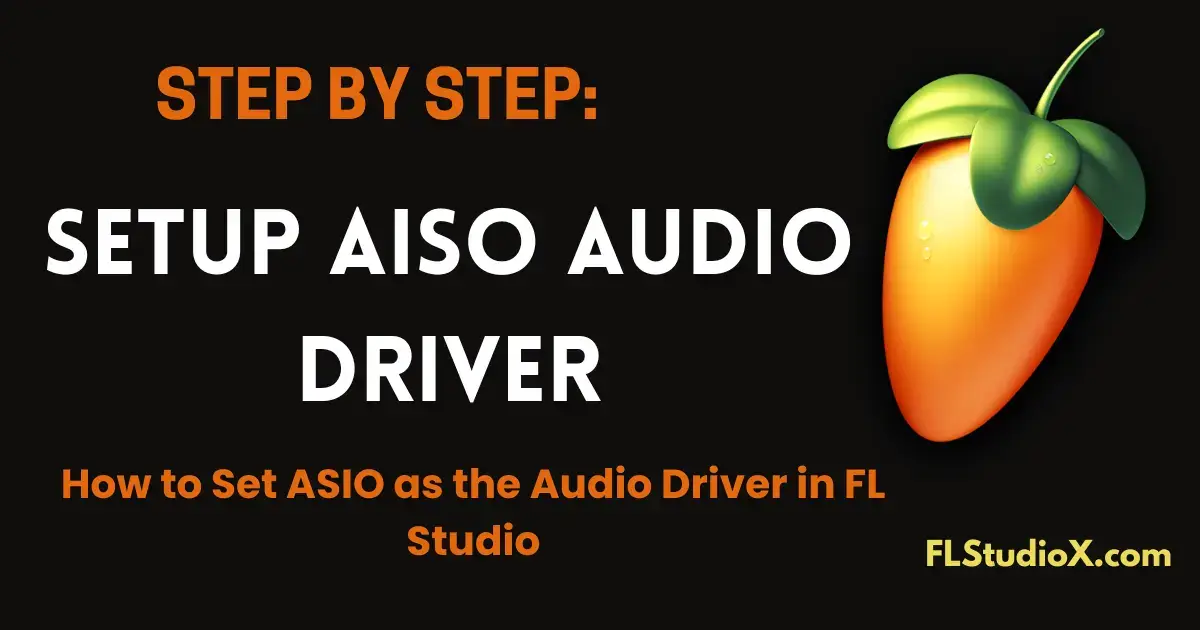 Setup ASIO Audio Driver