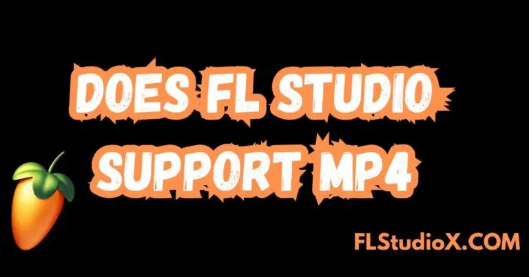 Does FL Studio Support Mp4
